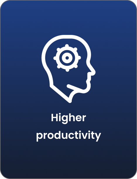 Higher productivity